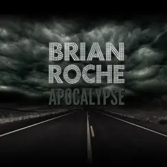 Apocalypse - Single by Brian Roche album reviews, ratings, credits