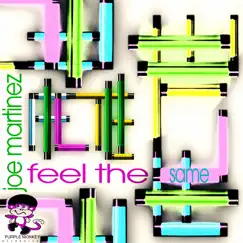 Feel the Same - Single by Joe Martinez album reviews, ratings, credits