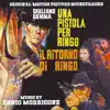 Una Pistola Per Ringo/Il Ritorno Di Ringo (original motion picture soundtracks) album lyrics, reviews, download