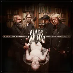 Nå Får Det Faen Meg Være Rock! Akademisk Stoner-rock by Black Debbath album reviews, ratings, credits
