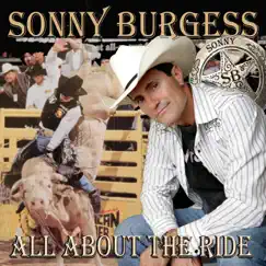 All about the Ride by Sonny Burgess album reviews, ratings, credits
