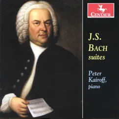 Bach: Suites by Peter Kairoff album reviews, ratings, credits