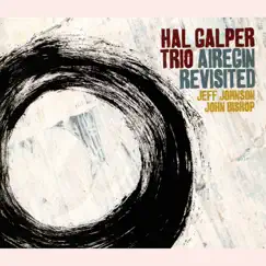 Airegin Revisited by The Hal Galper Trio album reviews, ratings, credits