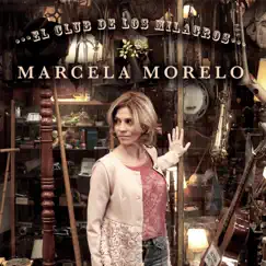 El Club de los Milagros by Marcela Morelo album reviews, ratings, credits