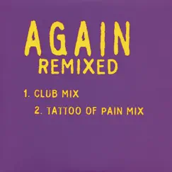 Again (Remixed) - Single by Alice In Chains album reviews, ratings, credits