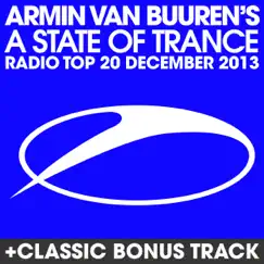 A State of Trance Radio Top 20 - December 2013 (Including Classic Bonus Track) by Armin van Buuren album reviews, ratings, credits