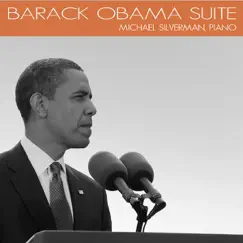 Barack Obama Suite by Michael Silverman album reviews, ratings, credits