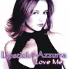 Love Me (Remixes) [feat. Azzurra] - EP album lyrics, reviews, download