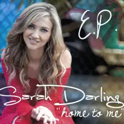 Home to Me - EP by Sarah Darling album reviews, ratings, credits