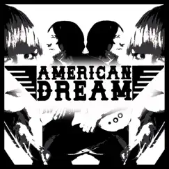 American Dream - EP by American Dream album reviews, ratings, credits