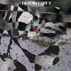 Traumstadt 5 (Enhanced 2014) by The Legendary Pink Dots album reviews, ratings, credits
