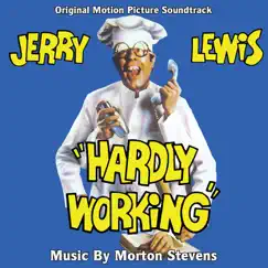 Hardly Working - Original Motion Picture Soundtrack by Morton Stevens & London Studio Symphony Orchestra album reviews, ratings, credits