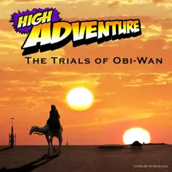 The Trials of Obi-Wan by High Adventure album reviews, ratings, credits