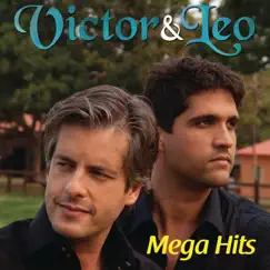 Mega Hits (Ao Vivo) by Victor & Leo album reviews, ratings, credits