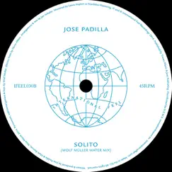 Solito (Wolf Muller Mixes) - Single by José Padilla album reviews, ratings, credits