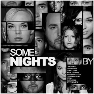 Download Some Nights (feat. Savannah Outen, Sara Niemietz, Jess Moskaluke, Eppic & Black Prez) Jake Coco, Madilyn, Corey Gray & Caitlin Hart MP3