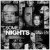 Some Nights (feat. Savannah Outen, Sara Niemietz, Jess Moskaluke, Eppic & Black Prez) mp3 download