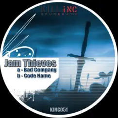 Bad Company - Single by Jam Thieves album reviews, ratings, credits