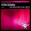 You Drive Me Crazy 2K13 3rd Pack - EP album lyrics, reviews, download