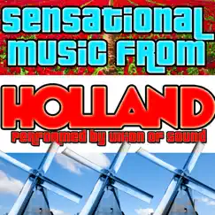 Sensational Music from Holland by Union of Sound album reviews, ratings, credits