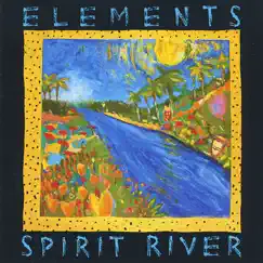 Elements Spirit River by Mark Egan & Danny Gottlieb album reviews, ratings, credits