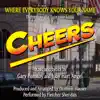 Cheers: Theme from the Television Series - "Where Everybody Knows Your Name" song lyrics