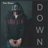 Down - EP album lyrics, reviews, download