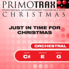 Christmas Orchestra Primotrax - Just in Time for Christmas - Performance Tracks - EP by Christmas Primotrax album reviews, ratings, credits