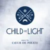 Child of Light album lyrics, reviews, download