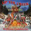 Up the Creek (Original Score) album lyrics, reviews, download