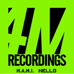 Hello - Single by M.A.M.I. album reviews, ratings, credits