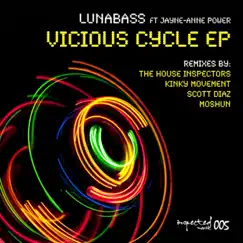 Vicious Cycle (feat. Jayne-Anne Power) by Lunabass album reviews, ratings, credits