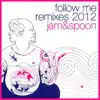 Follow Me! (Remixes 2012) album lyrics, reviews, download