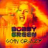 Goin' Crazy (feat. Jocelyn Ellis) - Single album lyrics, reviews, download