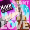 Start Each Day With Love - Single album lyrics, reviews, download