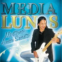 Mi Eterno Amor Secreto by Medialunas album reviews, ratings, credits