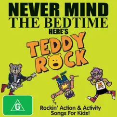 Never Mind the Bedtime by Teddy Rock album reviews, ratings, credits