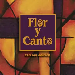 Flor y Canto Tercera Edición: Disco 12 by Various Artists album reviews, ratings, credits