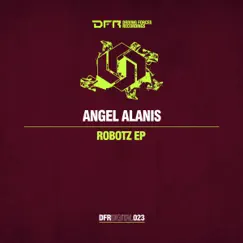 Robotz by Angel Alanis album reviews, ratings, credits