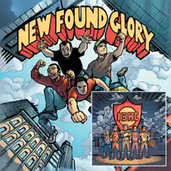 Tip of the Iceberg / Takin' It Ova! (Deluxe Version) by New Found Glory & International Superheroes Of Hardcore album reviews, ratings, credits