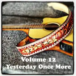 Volume 12 (Yesterday Once More) by Moe Bandy album reviews, ratings, credits