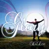 Lord I Give You Glory - Single album lyrics, reviews, download