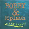 Makin' Waves album lyrics, reviews, download
