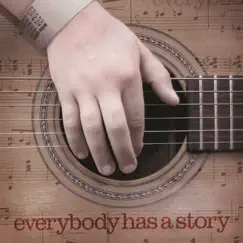 Everybody Has a Story by Various Artists album reviews, ratings, credits