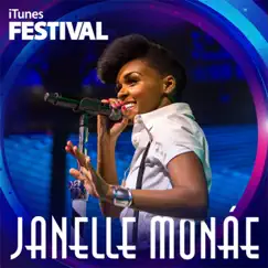 ITunes Festival: London 2013 - EP by Janelle Monáe album reviews, ratings, credits