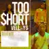 Too Short (feat. YG) - Single album cover