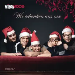 Wir schenken uns nix by VIVA VOCE die a cappella Band album reviews, ratings, credits