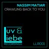 Crawling Back to You - Single album lyrics, reviews, download