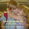 Retro-Rockette #3(A Little Blues) album lyrics, reviews, download