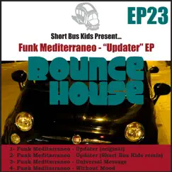 Updater (Short Bus Kids Remix) Song Lyrics